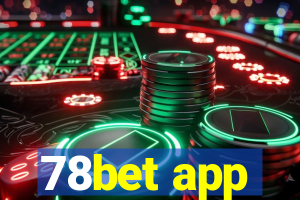 78bet app
